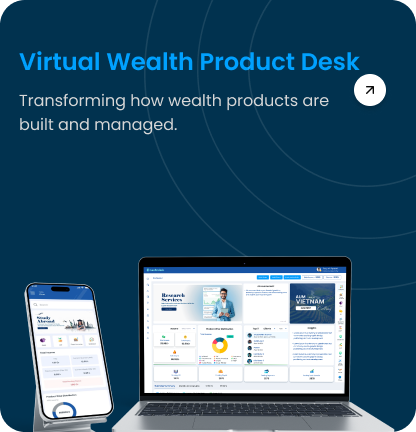 Virtual Wealth Product Desk